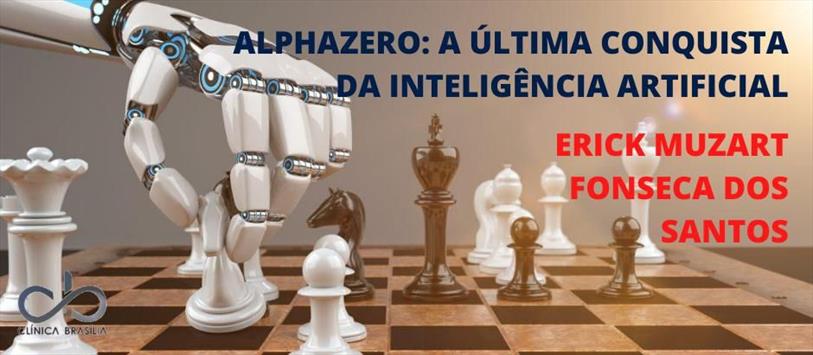 AlphaZero: a última conquista da inteligência artificial
